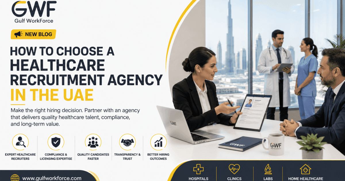 How to Choose a Healthcare Recruitment Agency in the UAE