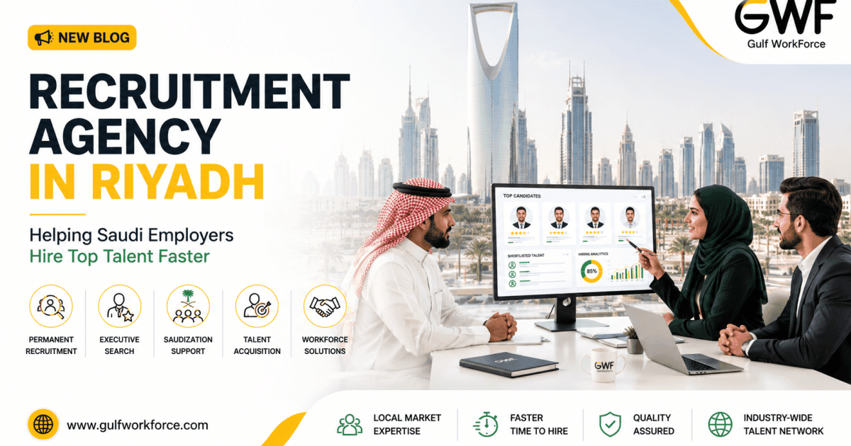Recruitment Agency in Riyadh: The Enterprise Employer's Guide (2026)