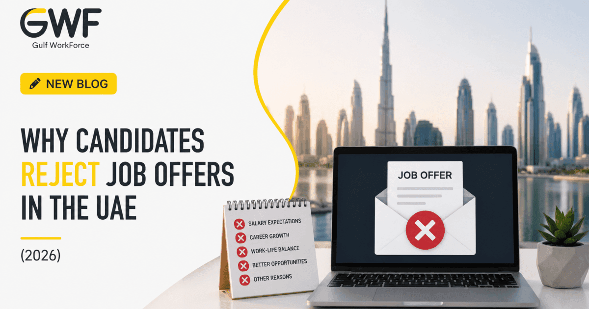Why Candidates Reject Job Offers in the UAE (2026)
