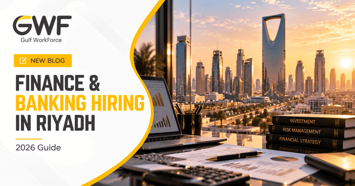 Finance and Banking Recruitment Agency in Riyadh: An Enterprise Hiring Guide (2026)